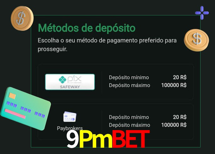 O cassino 9Pmbet oferece uma grande variedade de métodos de pagamento